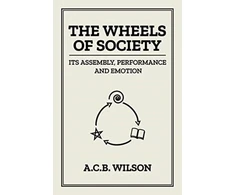 KNYGA Wilson, Tony Wheels of Society