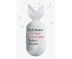 KNYGA Winder Robert Soft Power: The New Great Game