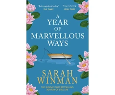 KNYGA Winman Sarah Year of Marvellous Ways: From the bestselling author of STILL LIFE