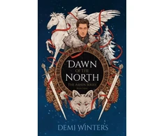 KNYGA Winters, Demi Dawn of the North: The third book in the epic Viking romantasy series that started with THE ROAD OF BONES