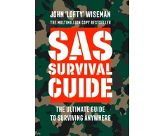 KNYGA John Wiseman Wiseman John Lofty SAS Survival Guide: How to Survive in the Wild, on Land or Sea