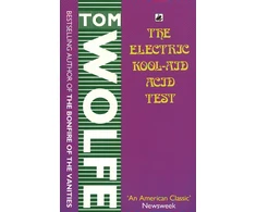 KNYGA Wolfe Tom Electric Kool-Aid Acid Test