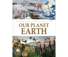 KNYGA Wonder House Books Knowledge Encyclopedia - Our Planet Earth