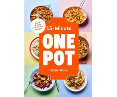 KNYGA Wood Hollie 15-Minute One Pot: Quick &amp; easy all-in-one recipes
