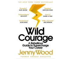 KNYGA Wood Jenny Wild Courage: A Rebellious Guide to Supercharge Your Career