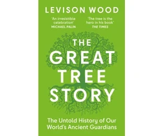 KNYGA Wood Levison Great Tree Story: The Untold History of Our World's Ancient Guardians