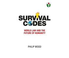 KNYGA Wood Philip Survival Codes: World Law and The Future of Humanity