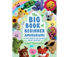 KNYGA Woodley, Maggy Big Book of Beginner Amigurumi: 60 Easy Projects for Charming Crochet Creations