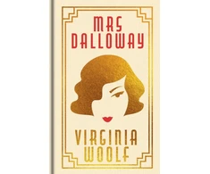 KNYGA Woolf, Virginia Mrs Dalloway: Gilded Pocket Edition