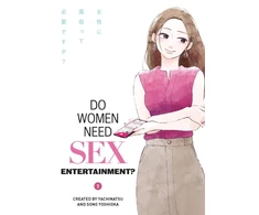 KNYGA ., Yachinatsu Do Women Need Sex Entertainment?