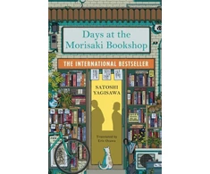 KNYGA Satoshi Yagisawa Yagisawa Satoshi Days at the Morisaki Bookshop: The perfect book to curl up with - for lovers of Japanese translated fiction everywhere