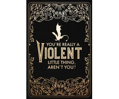 KNYGA Yarros, Rebecca Official Fourth Wing Journal: Violent Little Thing Edition with Lined Pages