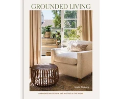 KNYGA Yokota, Anita Grounded Living: Harmonizing Design and Nature in the Home