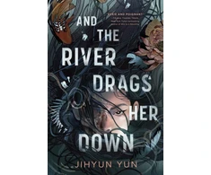 KNYGA Yun Jihyun And the River Drags Her Down: Shortlisted for the Waterstones Children's Book Prize 2026