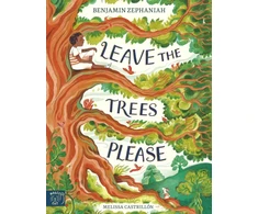 KNYGA Zephaniah Benjamin Leave the Trees, Please