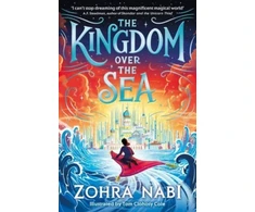 KNYGA Zohra Nabi Kingdom Over the Sea, The perfect spellbinding fantasy adventure for holiday reading
