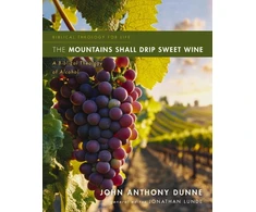 KNYGA Zondervan Mountains Shall Drip Sweet Wine