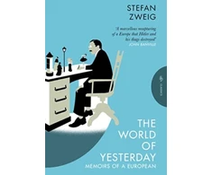 KNYGA Stefan Zweig Zweig Stefan Author World of Yesterday: Memoirs of a European