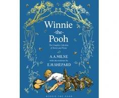KNYGA A A Milne Milne A A Winnie-the-Pooh: The Complete Collection of Stories and Poems