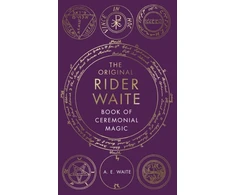 KNYGA A E Waite Book Of Ceremonial Magic