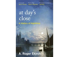 KNYGA A Roger Ekirch At Day's Close
