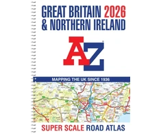 KNYGA A Z Maps Great Britain A-Z Super Scale Road Atlas 2026 (A3 Spiral)