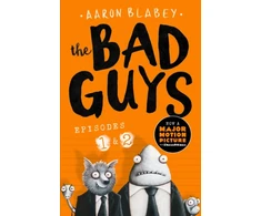 KNYGA Aaron Blabey Bad Guys:Episodes 1 and 2