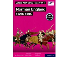 KNYGA Aaron Wilkes Oxford AQA GCSE History (9-1): Norman England c1066-c1100 Student Book Second Edition
