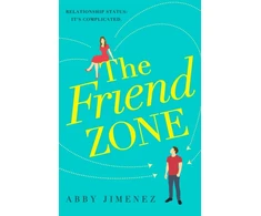 KNYGA Abby Jimenez Jimenez Abby Friend Zone: the most hilarious and heartbreaking romantic comedy