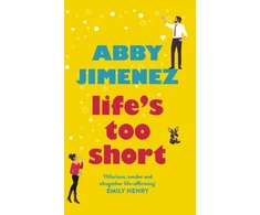 KNYGA Abby Jimenez Life's Too Short, the most hilarious and heartbreaking read of 2021