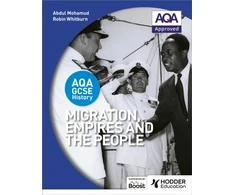 KNYGA Abdul Mohamud AQA GCSE History: Migration, Empires and the People