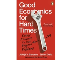 KNYGA Abhijit Banerjee Good Economics for Hard Times, Better Answers to Our Biggest Problems