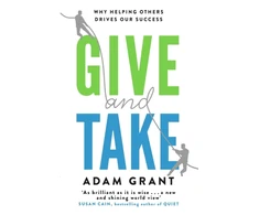 KNYGA Adam Grant Give and Take, Why Helping Others Drives Our Success