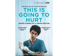 KNYGA Adam Kay This is Going to Hurt, Now a major BBC comedy-drama