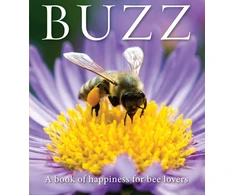 KNYGA Adam Langstroth Buzz, A book of happiness for bee lovers