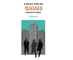 KNYGA ADDO A Quick Ting On: Grime