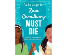 KNYGA Adiba Jaigirdar Rani Choudhury Must Die, A sapphic rivals-to-lovers romance