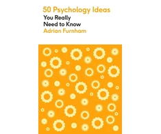 KNYGA Adrian Furnham 50 Psychology Ideas You Really Need to Know