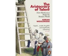 KNYGA Adrian Wooldridge Aristocracy of Talent
