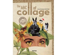 KNYGA Adriana Bermudez ABC of Collage, The