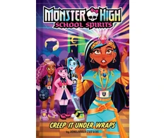 KNYGA Adrianna Cuevas Creep It Under Wraps (Monster High School Spirits #2)