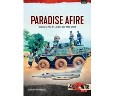 KNYGA Adrien Fontanellaz Paradise Afire: The Sri Lankan War, Volume 4 - 1995-2002