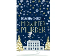 KNYGA Agatha Christie Christie Agatha MIDWINTER MURDER: Fireside Mysteries from the Queen of Crime