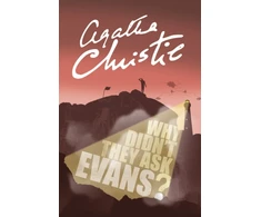 KNYGA Agatha Christie Why Didn’t They Ask Evans?