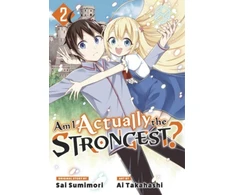 KNYGA Ai Takahashi Am I Actually the Strongest? 2 (Manga)