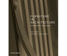 KNYGA Aidan Walker Furniture in Architecture, The Work of Luke Hughes – Arts &amp; Crafts in the Digital Age