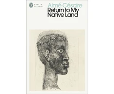 KNYGA Aime Cesaire Return to My Native Land