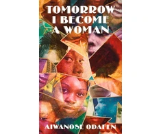 KNYGA Aiwanose Odafen Tomorrow I Become a Woman