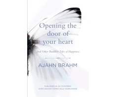 KNYGA Ajahn Brahm Venerable Opening the Door of Your Heart, And other Buddhist Tales of Happiness