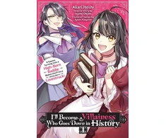 KNYGA Akari Hoshi I’ll Become a Villainess Who Goes Down in History, Vol. 1